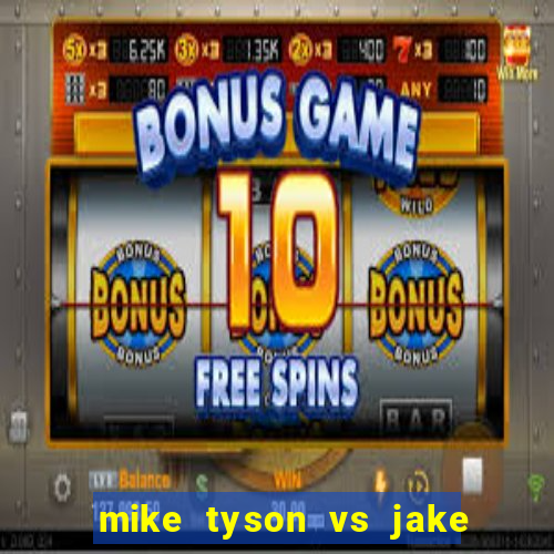 mike tyson vs jake paul assistir online